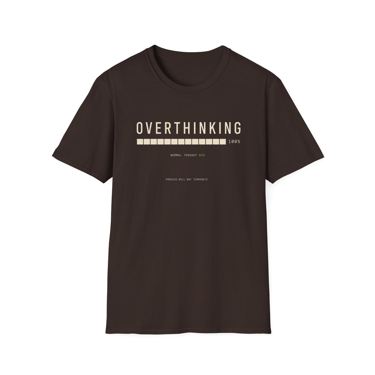 Overthinking T-Shirt