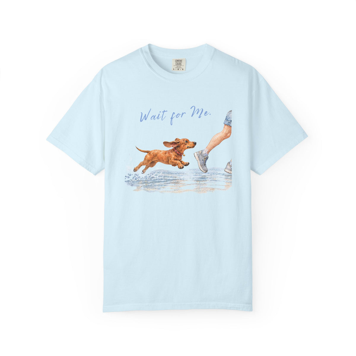 Wait for Me Dachshund T-Shirt
