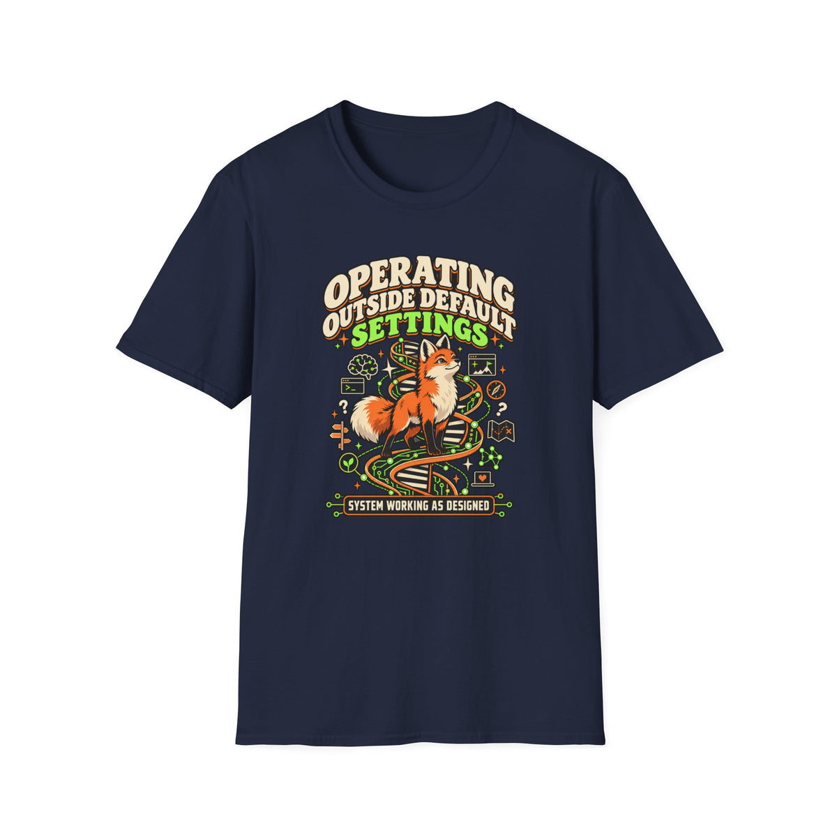 Operating Outside Of Default Settings T-Shirt