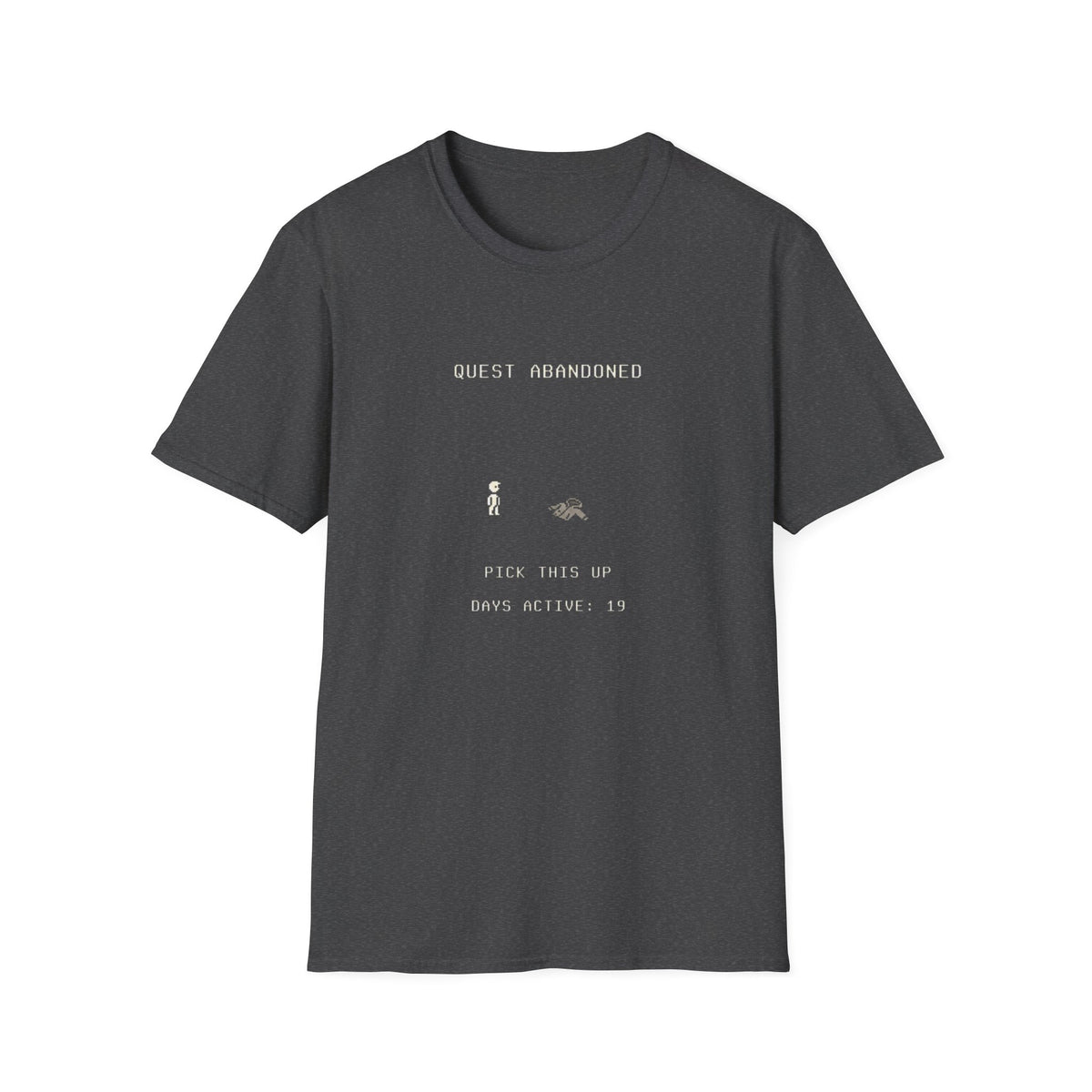 Quest Abandoned: Pick This Up T-Shirt