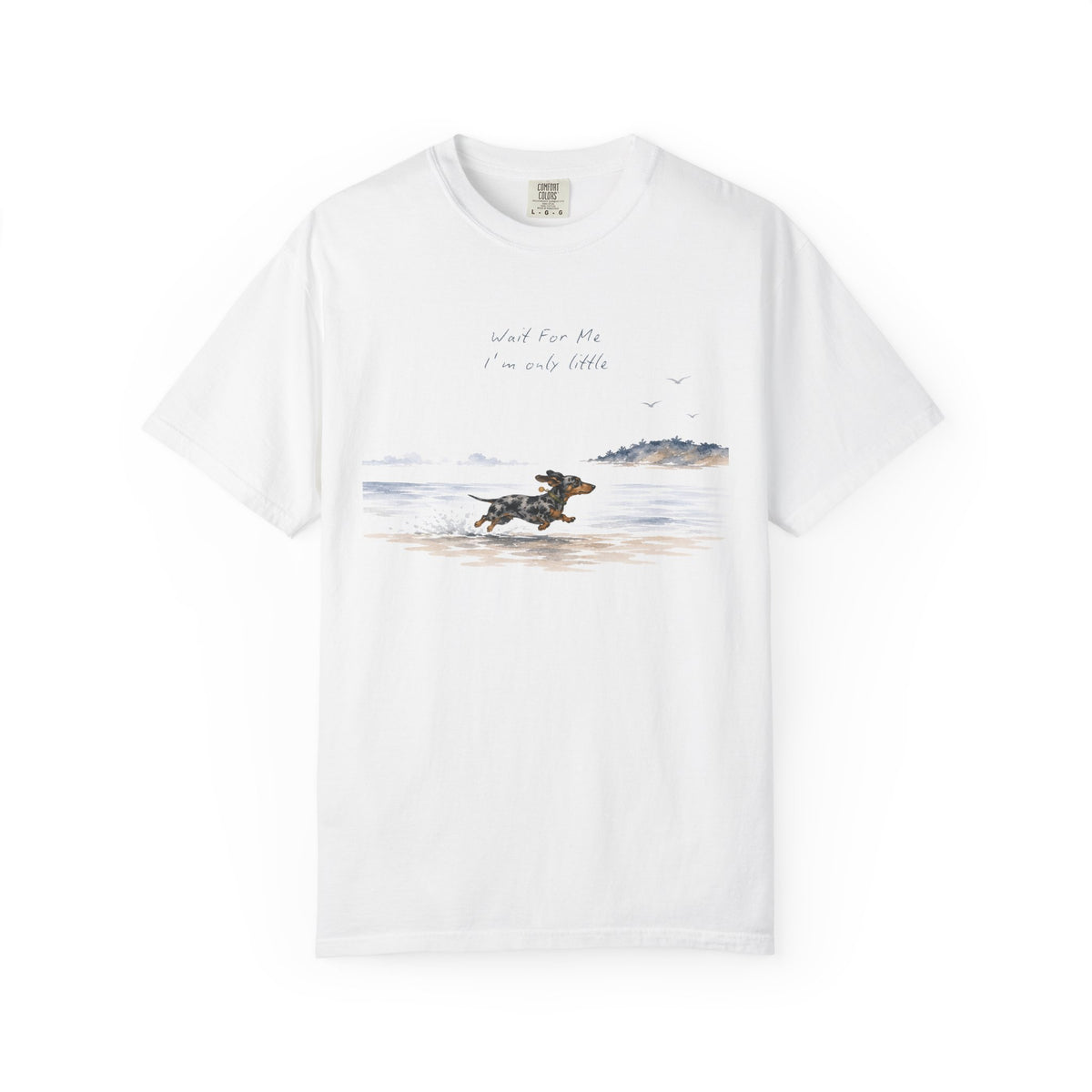 Wait For Me I'm Only Little T-Shirt