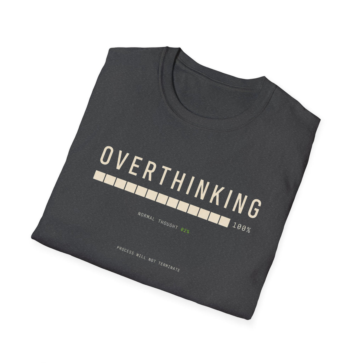 Overthinking T-Shirt