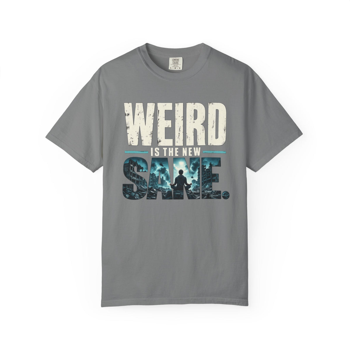 Weird Is The New Sane T-Shirt