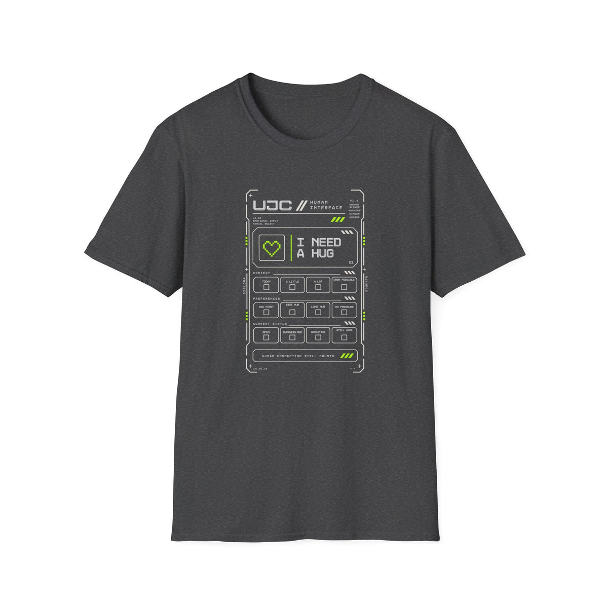 I Need A Hug T-Shirt