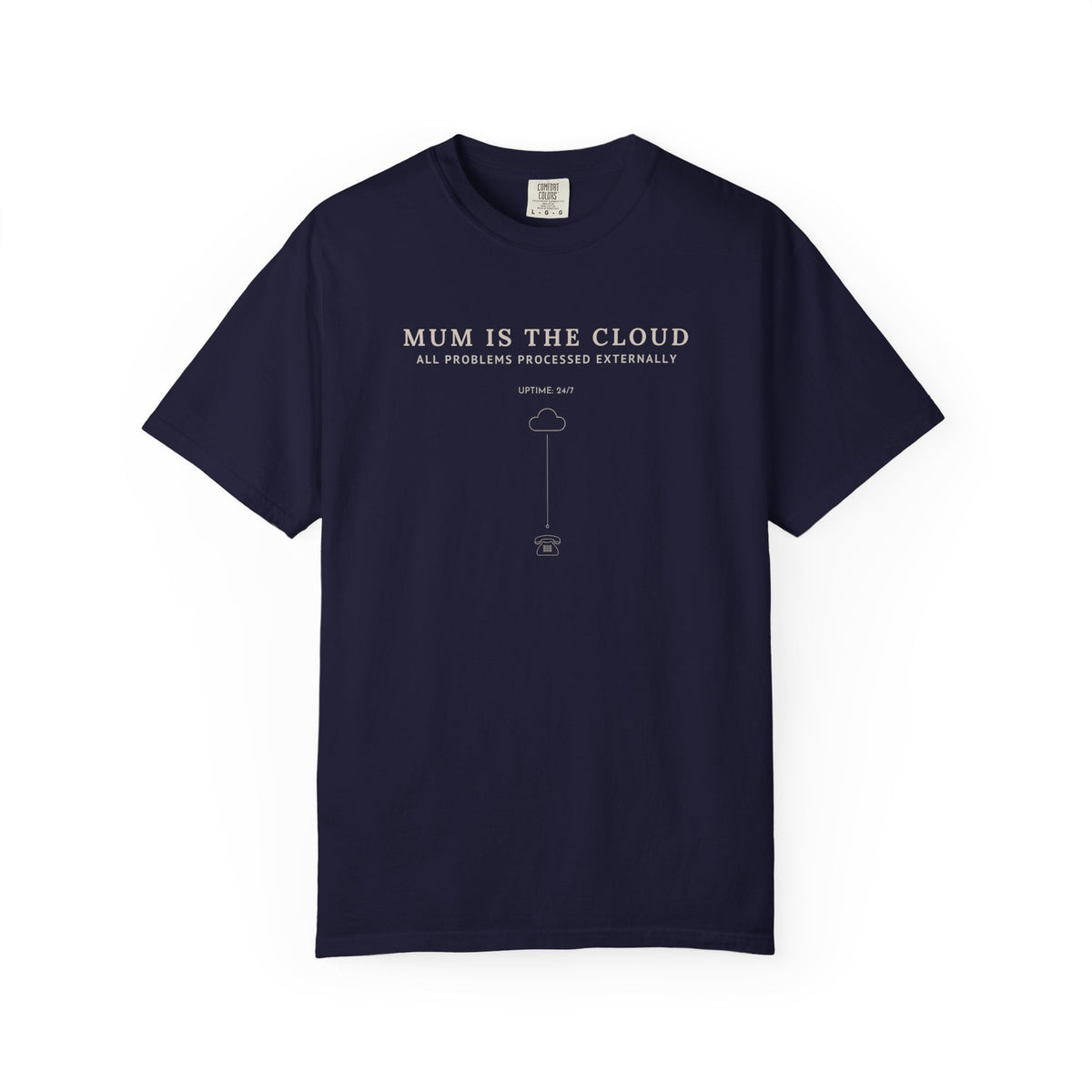 Mum Is The Cloud T-Shirt