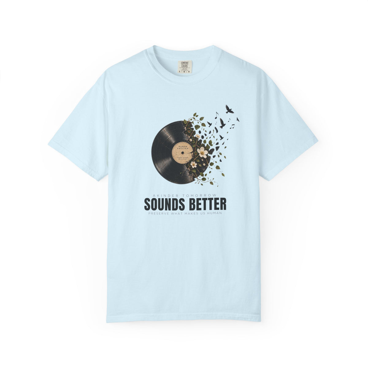 Human Faction Sounds Better Record T-Shirt