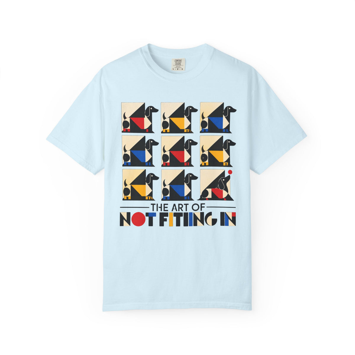 The Art of Not Fitting In T-Shirt