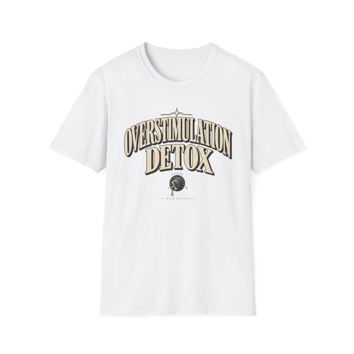Overstimulation Detox T-Shirt