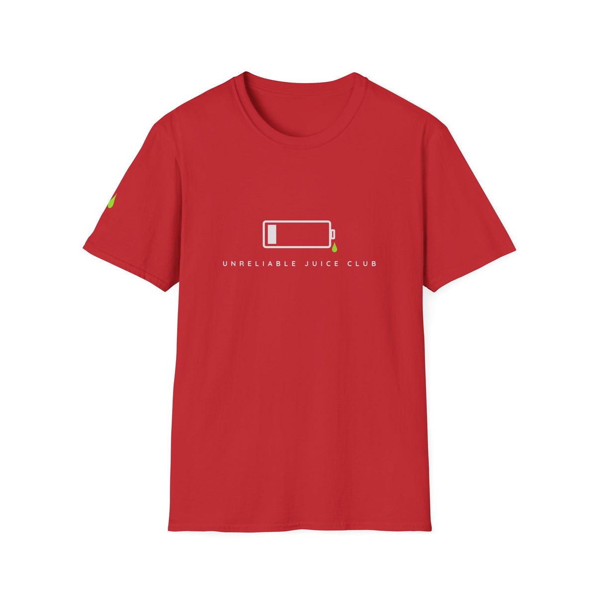 Unreliable Juice Club  T-Shirt — "Unreliable Juice Club"