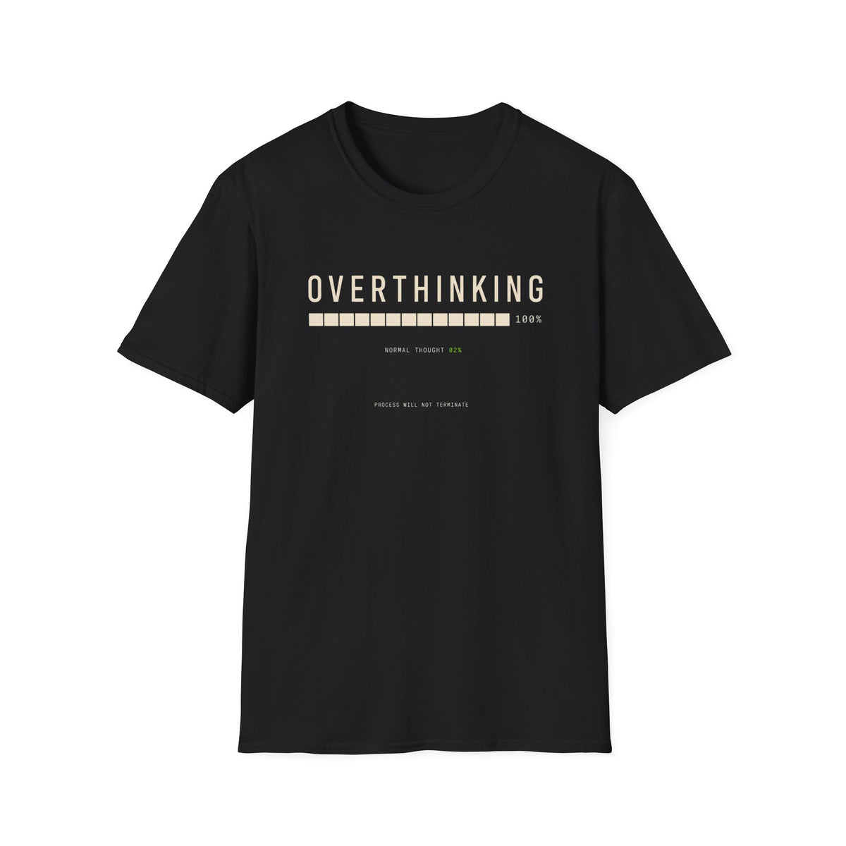 Overthinking T-Shirt