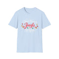 I Don't Have A Jingle T Give T-Shirt