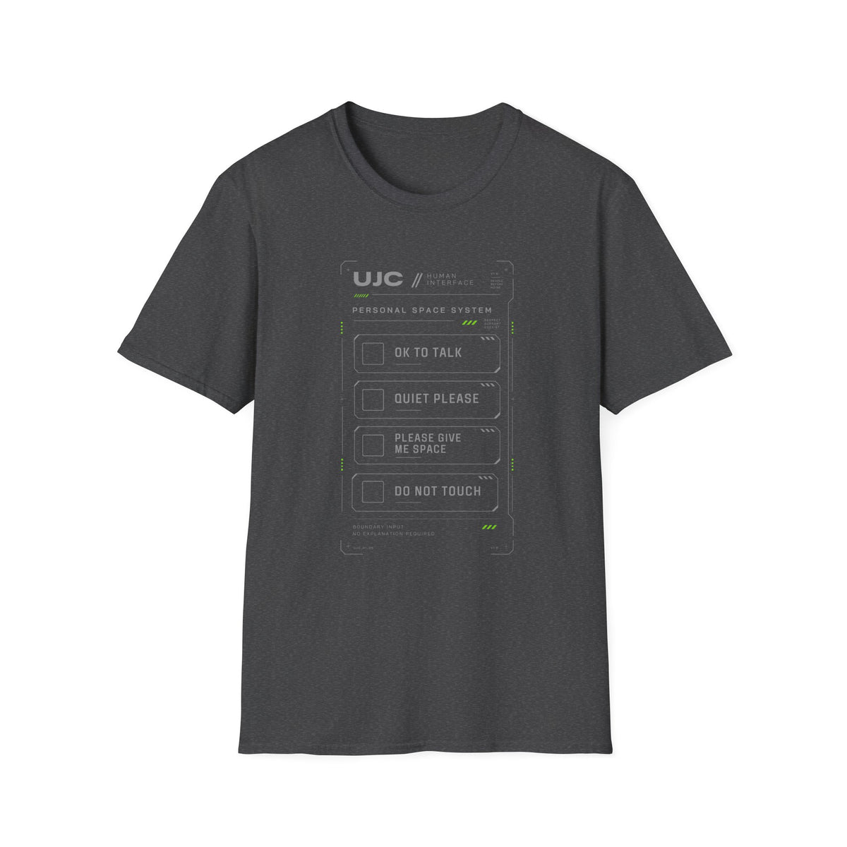 Personal Space Control T-Shirt