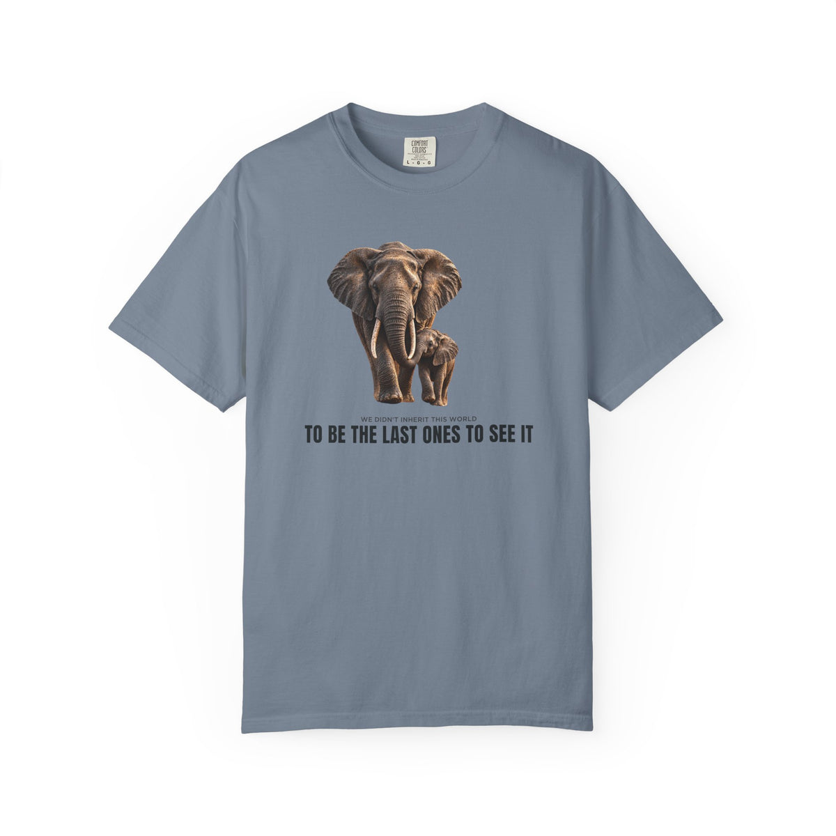 Last Ones to See It Elephant  T-Shirt
