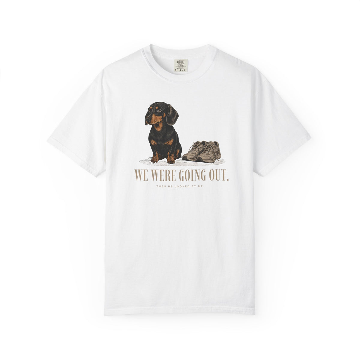 We Were Going Out  T-Shirt