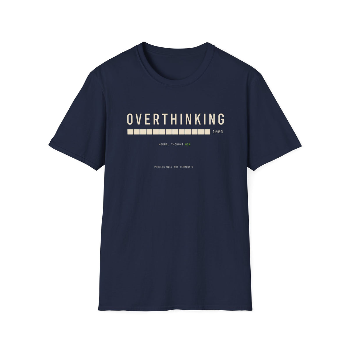 Overthinking T-Shirt