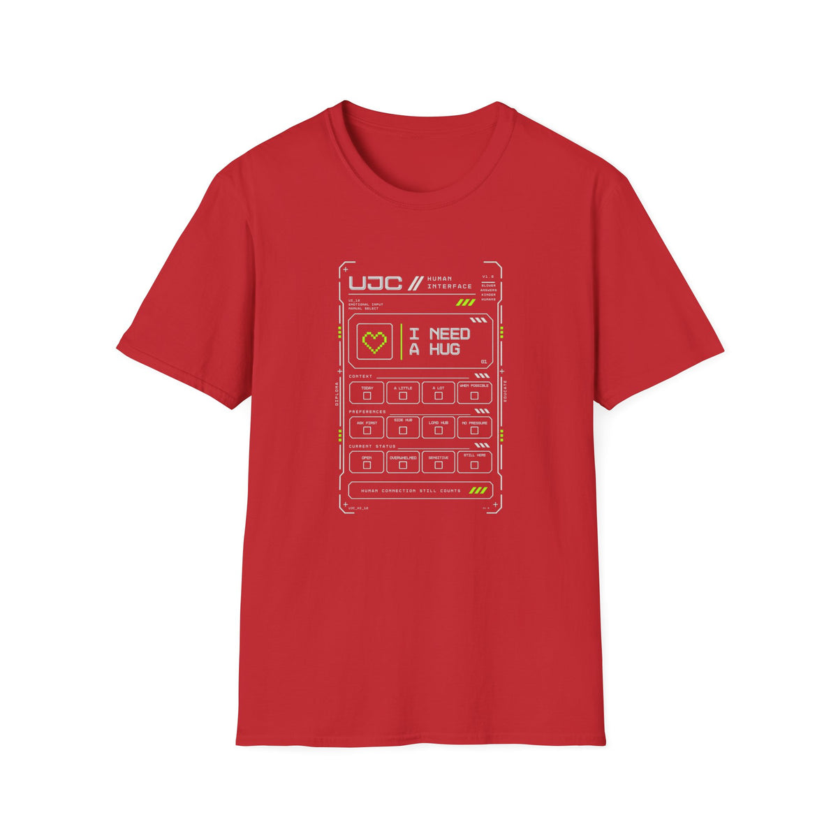 I Need A Hug T-Shirt