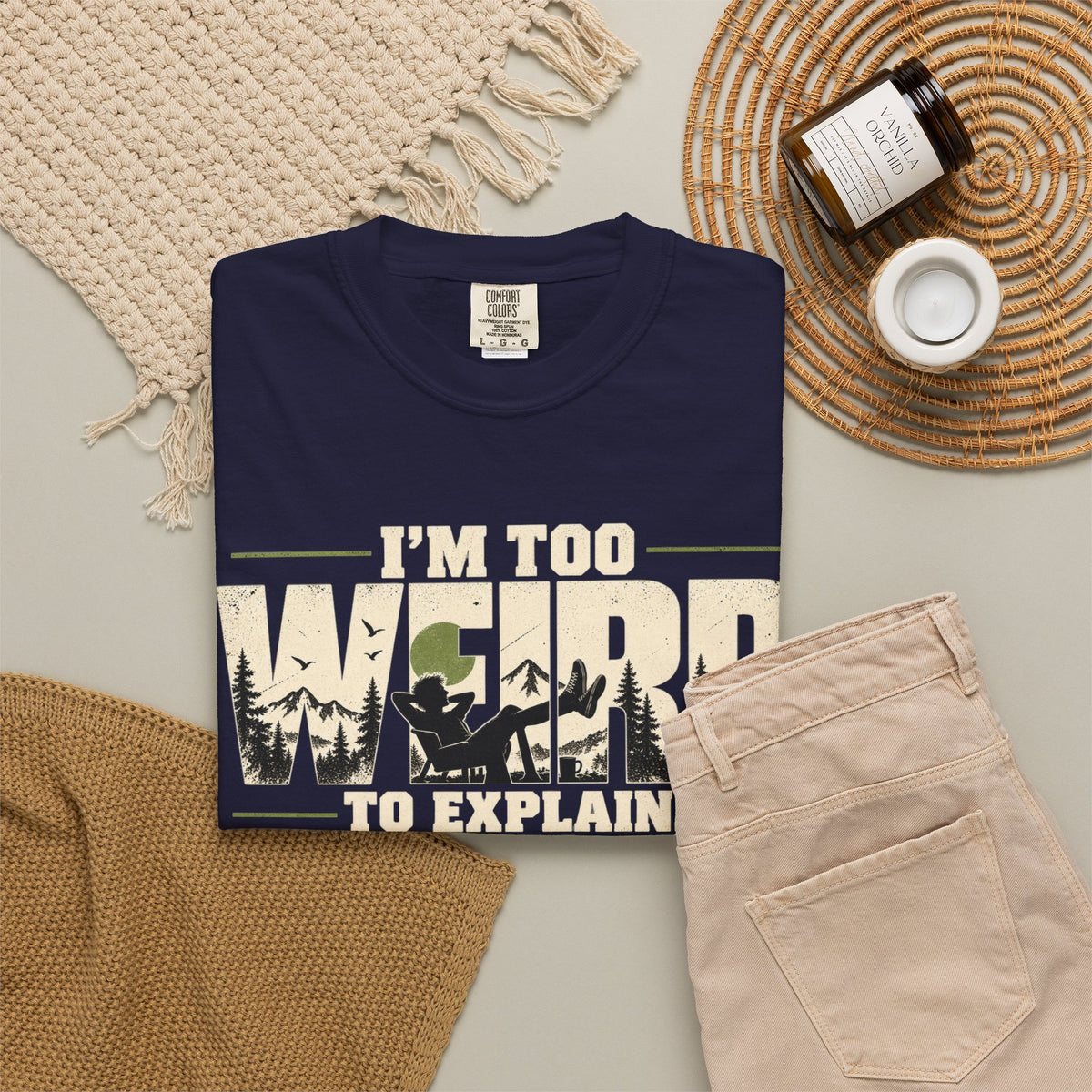 Im Too Weird To Explain T-Shirt