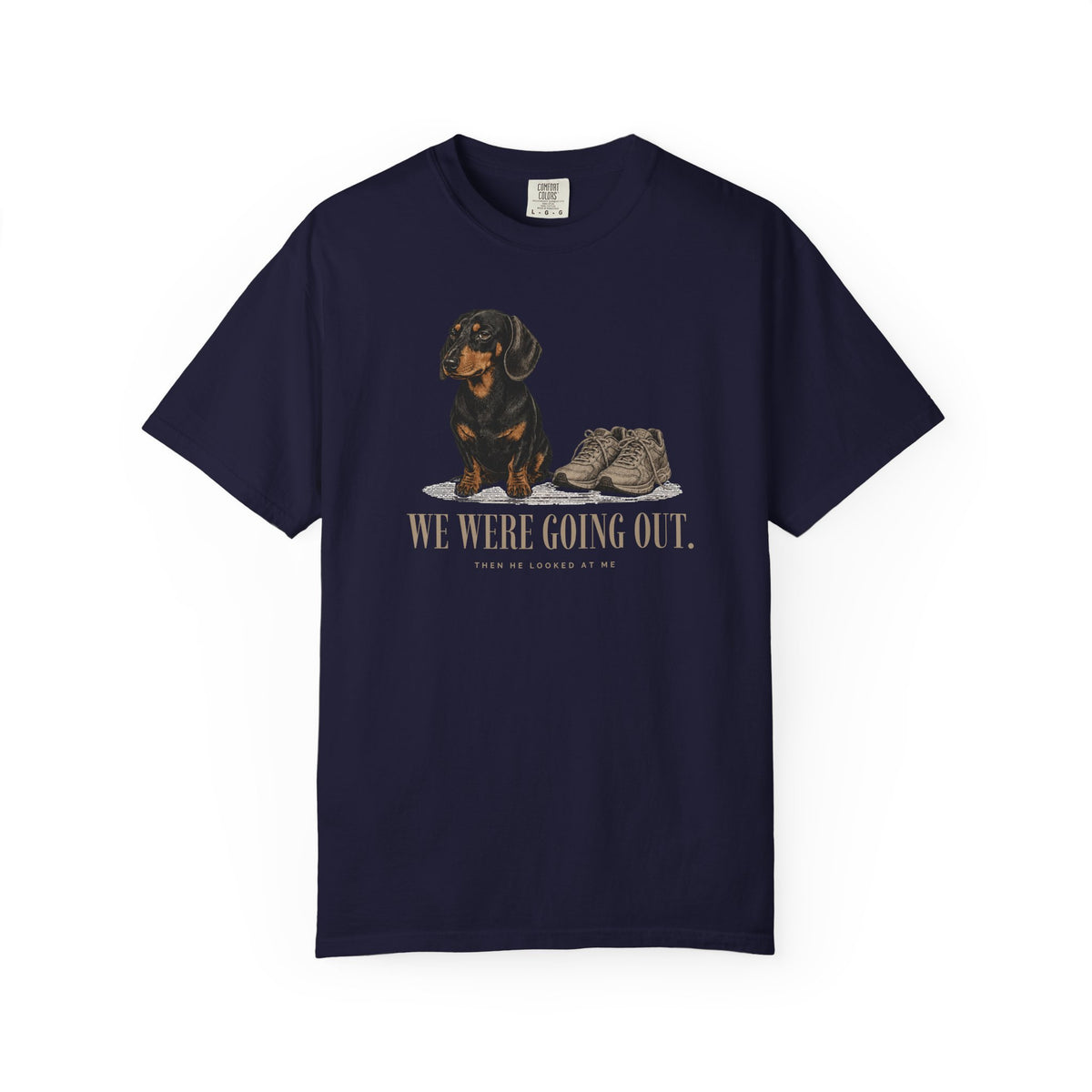 We Were Going Out  T-Shirt