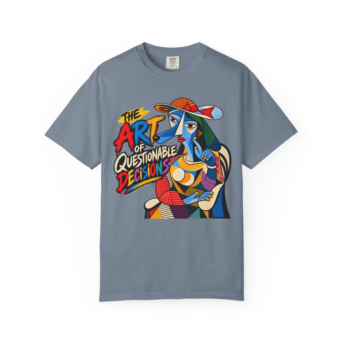 The Art of Questionable Decisions Madamme T-Shirt