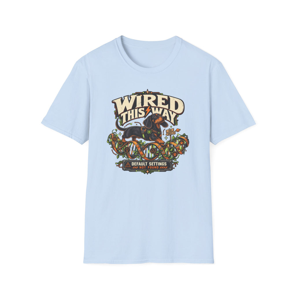 Wired This Way T-Shirt